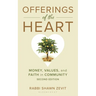 Offerings of the Heart: Money, Values, and Faith in Community