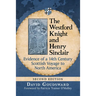 The Westford Knight and Henry Sinclair: Evidence of a 14th Century Scottish Voyage to North America, 2d ed.