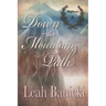 Down The Mountain Path: Western Romance on the Frontier