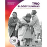 Two Bloody Sundays: Civil Rights in America and Ireland: Civil Rights in America and Ireland