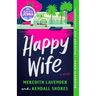 Happy Wife: A Read with Jenna Pick