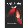 A Girl in the Mob