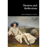 Maxims and Reflections
