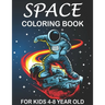 space coloring book for kids 4-8 year old: Space Surfer - Astronaut Collecting Stars and Outer Space Doodle Shuttle Flying With the Planet and Satelli