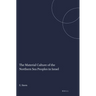The Material Culture of the Northern Sea Peoples in Israel
