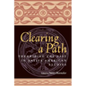 Clearing a Path: Theorizing the Past in Native American Studies