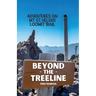 Beyond the Treeline