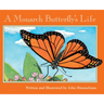 A Monarch Butterfly's Life (Nature Upclose)