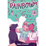 Rainbow! Volume 2 (Original Graphic Novel)