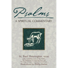 Psalms: A Spiritual Commentary