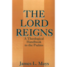 The Lord Reigns
