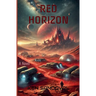 Red Horizon (Book One)