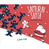 Samurai Santa: A Very Ninja Christmas