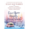 Once Upon a Winter Wonderland: A Deep Haven Christmas Anthology