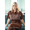Blessed Disruption: Transforming Trauma into Triumph