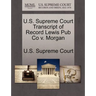 U.S. Supreme Court Transcript of Record Lewis Pub Co V. Morgan