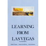 Learning from Las Vegas, Revised Edition: The Forgotten Symbolism of Architectural Form