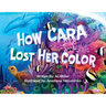 How Cara Lost Her Color