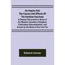 An Inquiry into the Causes and Effects of the Variolae Vaccinae; A Disease Discovered in Some of the Western Counties of England, Particularly Glouces