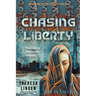 Chasing Liberty
