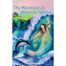 The Mermaid of Amarvin Island
