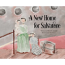 A New Home for Salvatore