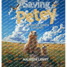 Saving Petey: A Prairie Dog's Journey