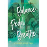 Balance, Pedal, Breathe: A Journey Through Medical School