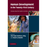 Human Development in the Twenty-First Century: Visionary Ideas from Systems Scientists