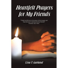 Heartfelt Prayers for My Friends
