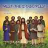 Meet The 12 Disciples!