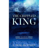 The Crippled King: Volume One of the Dwarves of Ice-Cloak