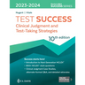 Test Success: Clinical Judgment and Test-Taking Strategies