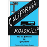 California Roadkill 2
