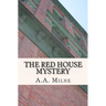 The Red House Mystery