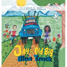 Jay and the Old Big Blue Truck