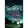 Murder at Ardaig Castle: a gripping and unputdownable Scottish crime mystery