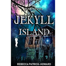 Jekyll Island: A Paranormal Mystery