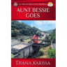 Aunt Bessie Goes