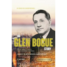 The Glen Bogue Story: Founder of the United Pentecostal Church of Australia
