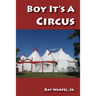 Boy, It's a Circus