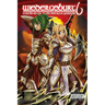 Wiedergeburt: Legend of the Reincarnated Warrior: Volume 6