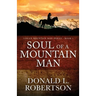 Soul of a Mountain Man: Logan Mountain Man Series - Book 1