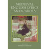Medieval English Lyrics and Carols