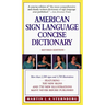 American Sign Language Concise Dictionary: Revised Edition