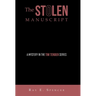 The Stolen Manuscript: A Mystery in the Tim Tender Series