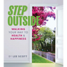 Step Outside: Walking Your Way to Health & Happiness