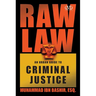 Raw Law: An Urban Guide to Criminal Justice