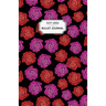 Roses Dot Grid Bullet Journal: Dot Grid Bullet Journal Notebook - Bullet Planner, Dot Journal, Dotted Paper for Writing Diary, Notes, Sketching - Per