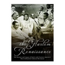 The Harlem Renaissance: The History and Legacy of Early 20th Century America's Most Influential Cultural Movement